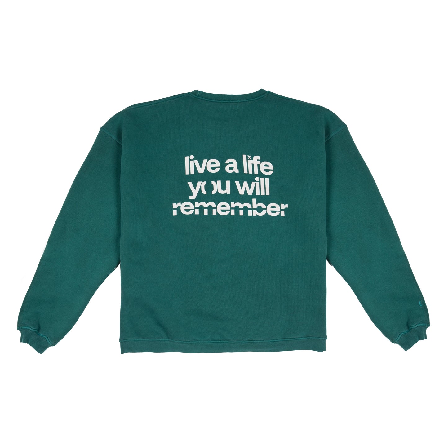 CREWNECK "Live a Life" - Green